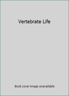 Vertebrate Life 0131278363 Book Cover