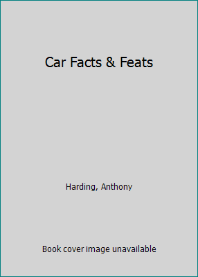 Car Facts & Feats 0806901098 Book Cover