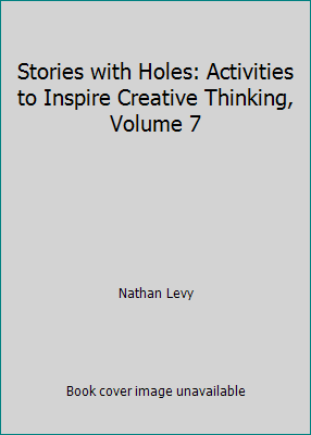 Stories with Holes: Activities to Inspire Creat... 1889319554 Book Cover