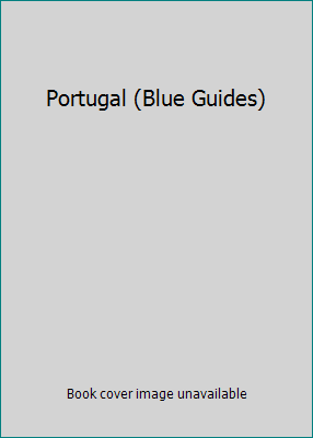 Portugal (Blue Guides) 0510001505 Book Cover