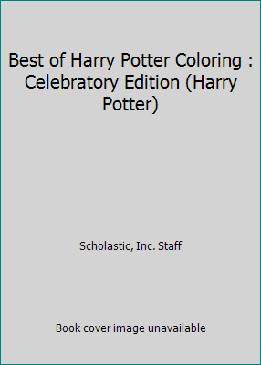 Best of Harry Potter Coloring : Celebratory Edi... B06WLLHF2Y Book Cover