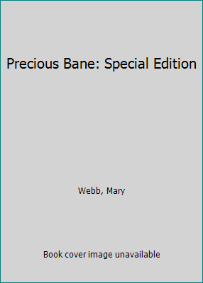 Precious Bane: Special Edition 1717596576 Book Cover