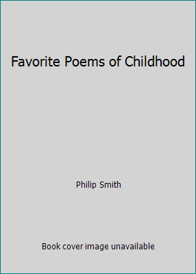 Favorite Poems of Childhood 0613876105 Book Cover