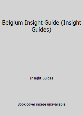 Belgium Insight Guide (Insight Guides) 9624211477 Book Cover
