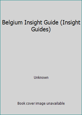 Belgium Insight Guide (Insight Guides) 9624211477 Book Cover