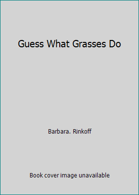 Guess What Grasses Do B000HI2ZBC Book Cover