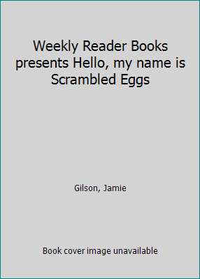 Weekly Reader Books presents Hello, my name is ... B00071OEMM Book Cover