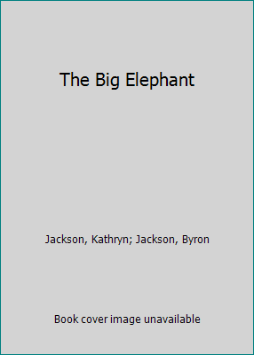 The Big Elephant 0307620646 Book Cover