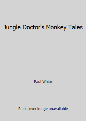 Jungle Doctor's Monkey Tales 0853641455 Book Cover
