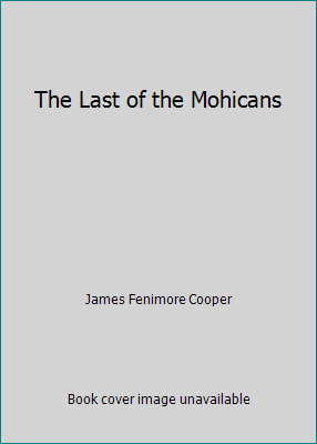 The Last of the Mohicans B000K507YO Book Cover