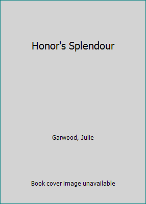 Honor's Splendour [Large Print] 0816153892 Book Cover