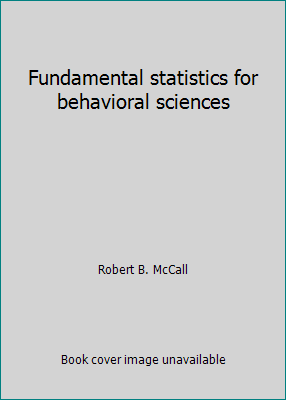 Fundamental statistics for behavioral sciences 0155005723 Book Cover