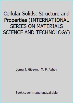 Cellular Solids: Structure and Properties (INTE... 0080366074 Book Cover