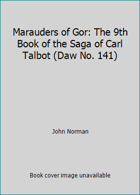 Marauders of Gor: The 9th Book of the Saga of C... B009QX085Y Book Cover