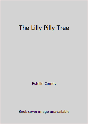 The Lilly Pilly Tree 0908643284 Book Cover