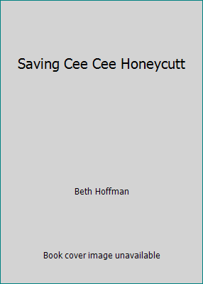 Saving Cee Cee Honeycutt B008I8XZJ4 Book Cover