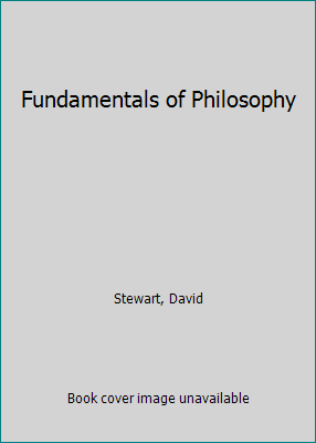 Fundamentals of Philosophy 0024172707 Book Cover