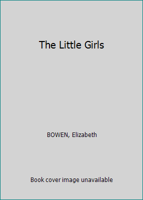 The Little Girls B01C13X9UQ Book Cover