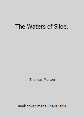 The Waters of Siloe. B000Z31TVQ Book Cover