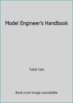 Model Engineer's Handbook 0852428901 Book Cover