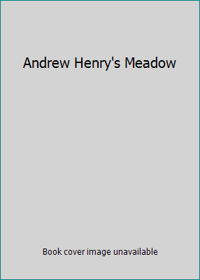 Andrew Henry's Meadow B000O00U8I Book Cover