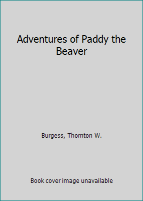 Adventures of Paddy the Beaver 0848803795 Book Cover