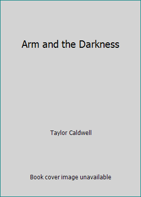 Arm and the Darkness 0006134920 Book Cover
