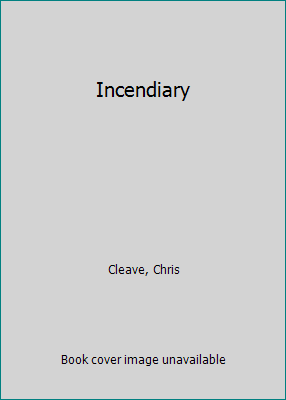 Incendiary 1419356577 Book Cover