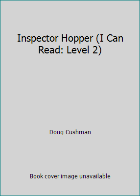 Inspector Hopper (I Can Read: Level 2) 1424205328 Book Cover