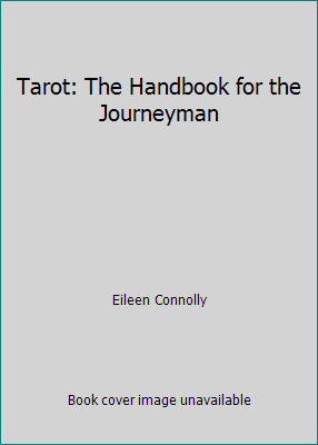 Tarot: The Handbook for the Journeyman 0809561247 Book Cover