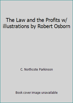The Law and the Profits w/ illustrations by Rob... B001XY8OP0 Book Cover