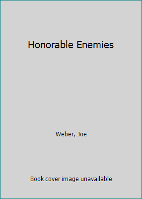 Honorable Enemies 1561001880 Book Cover