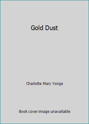 Gold Dust B000PIH1GI Book Cover
