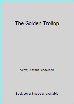 The Golden Trollop B000BD9MP0 Book Cover