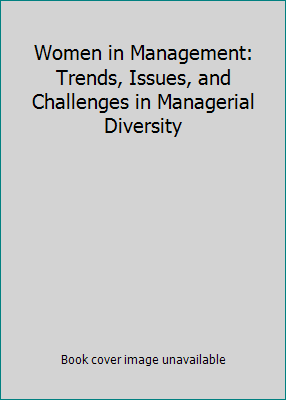 Women in Management: Trends, Issues, and Challe... 0803945914 Book Cover