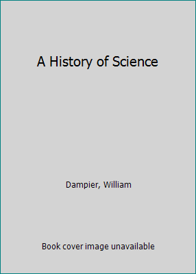 A History of Science B000XWV9FA Book Cover