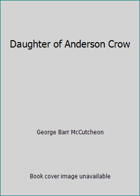 Daughter of Anderson Crow B000YMEMIA Book Cover