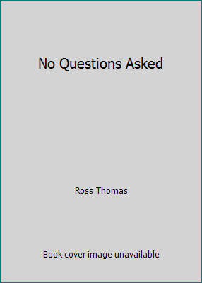 No Questions Asked 0060808632 Book Cover