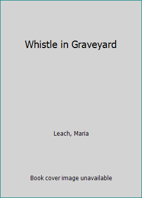 Whistle in Graveyard 0140315292 Book Cover