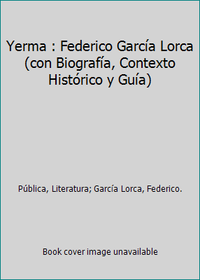 Yerma : Federico García Lorca (con Biografía, C... [Spanish] 1676235809 Book Cover