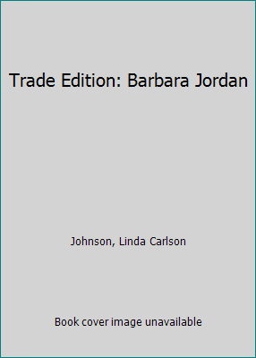 Trade Edition: Barbara Jordan 1567110509 Book Cover