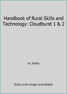 Handbook of Rural Skills and Technology: Cloudb... 0889300070 Book Cover