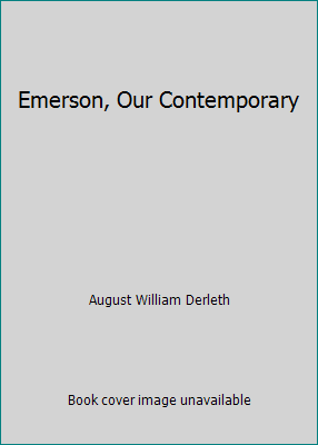 Emerson, Our Contemporary B005W71TMO Book Cover