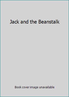 Jack and the Beanstalk 0893751251 Book Cover