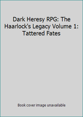 Dark Heresy RPG: The Haarlock's Legacy Volume 1... 1589945506 Book Cover