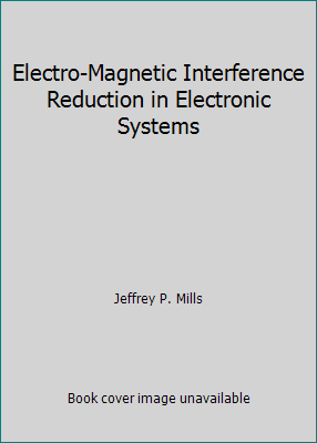 Electro-Magnetic Interference Reduction in Elec... 0134639022 Book Cover