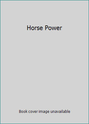 Horse Power B000P7L8WW Book Cover