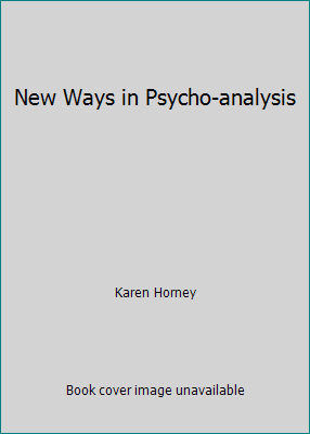 New Ways in Psycho-analysis B00DXAW3ZY Book Cover