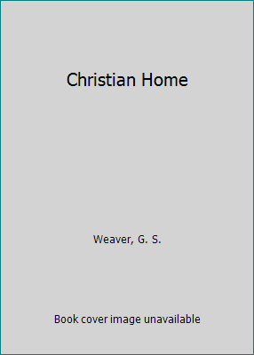 Christian Home 0739902067 Book Cover