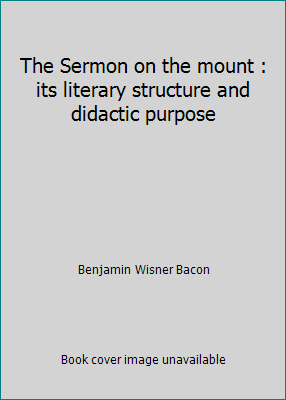 The Sermon on the mount : its literary structur... B003OMNS5U Book Cover